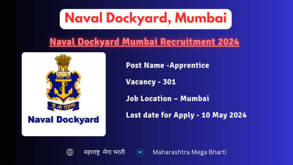 Naval Dockyard Mumbai Recruitment 2024